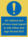 all-visitors-and-drivers-must-report-to-site-office-and-sign-in-and-out~